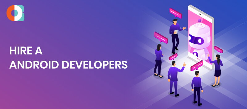 Hire Android Developers