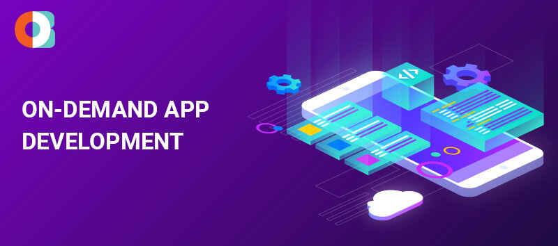 On Demand App Development