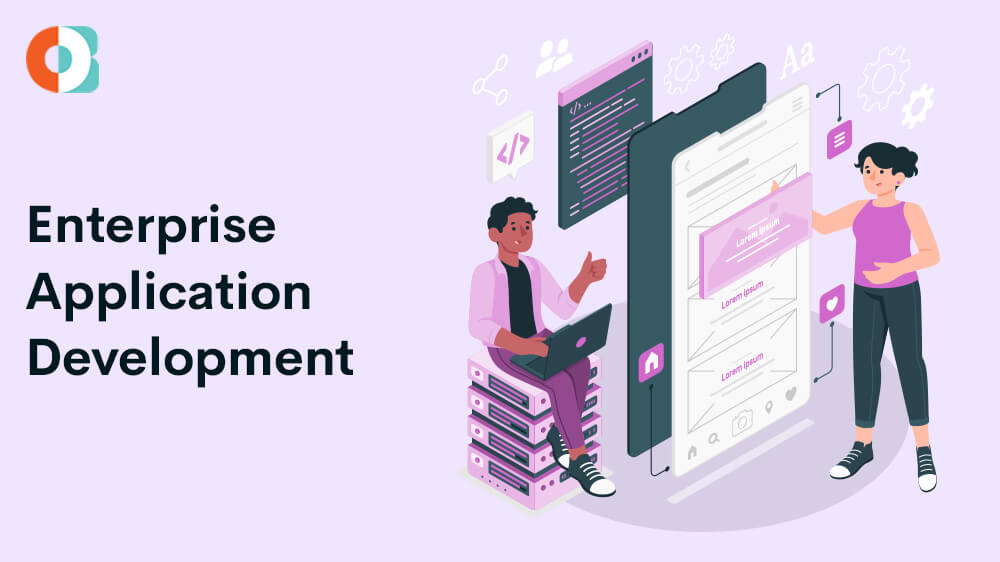 Enterprise Application Development