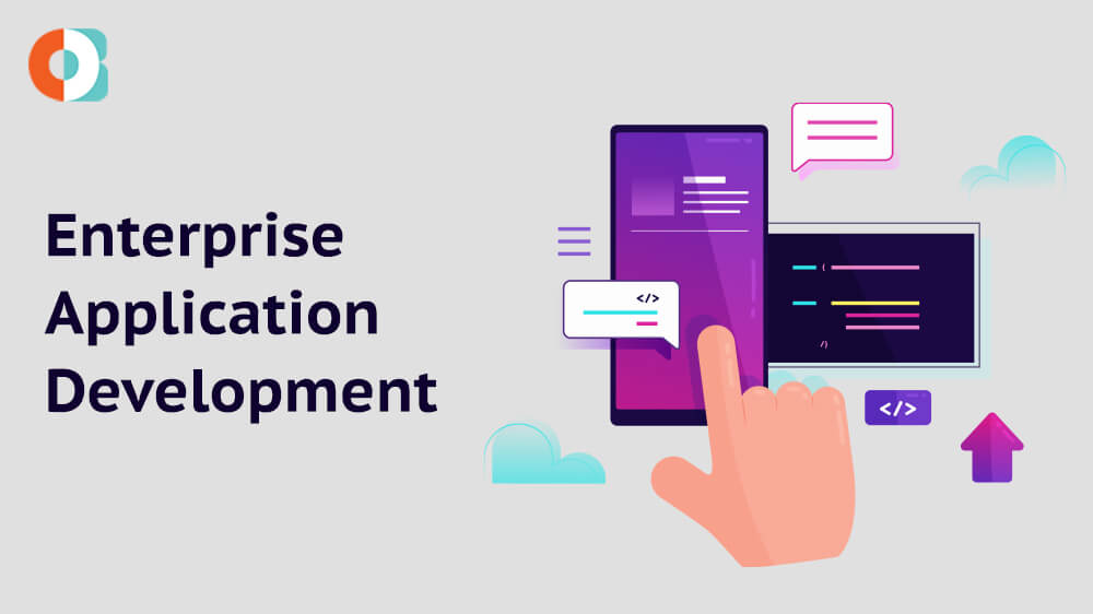 Enterprise Application Development Trends