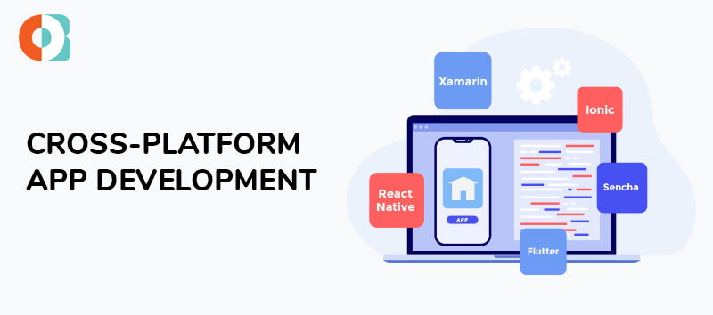 Cross-Platform App Development